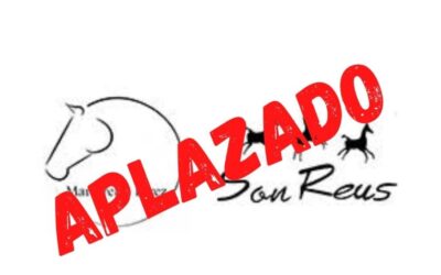 APLAZAMIENTO CONCURSO DE SALTO EN SON REUS