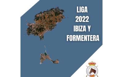 LIGAS IBIZA Y FORMENTERA 2022